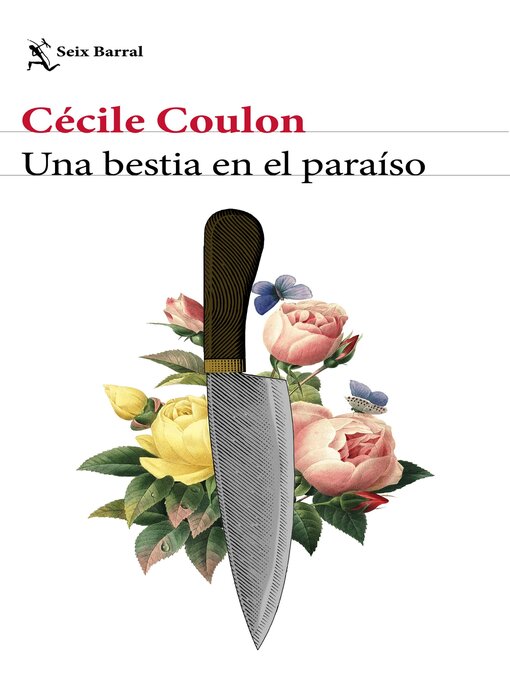 Title details for Una bestia en el paraíso by Cécile Coulon - Available